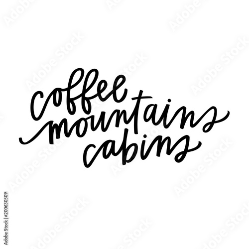 Coffee Mountains Cabins Buy This Stock Vector And Explore