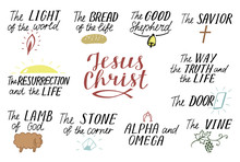 Set Of 11 Hand Lettering Christian Quotes About Jesus Christ. Savior. Door. Good Shepherd. Way, Truth, Life. Alpha And Omega. Lamb Of God. The Vine. Light Of World. Resurrection.
