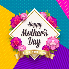 Wall Mural - Happy mother's day - Greeting card. Frame with greeting, flowers and golden ribbon on a pattern background. Vector illustration.