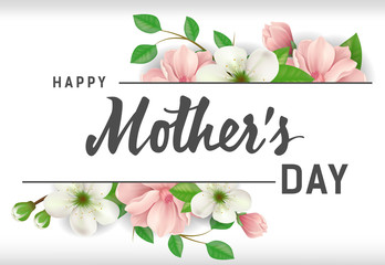 Wall Mural - Happy Mother Day lettering with flowers on white background. Mothers Day greeting card. Handwritten text, calligraphy. For greeting card, invitation, leaflet, postcard or banner.