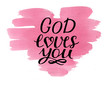 © red10 - Hand lettering God loves you on watercolor pink heart