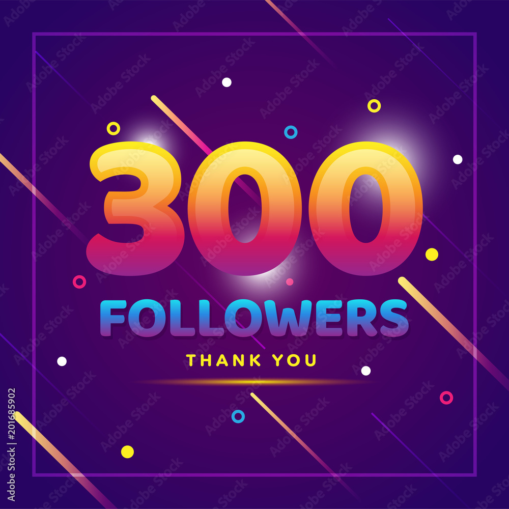 300 followers thank you colorful background and glitters 