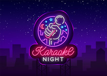 Karaoke Night Vector. Neon Sign, Luminous Logo, Symbol, Light Banner. Advertising Bright Night Karaoke Bar, Party, Disco Bar, Night Club. Live Music. Design Template. Billboard