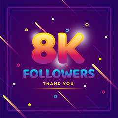 Wall Mural - 8k or 8000 followers thank you colorful background and glitters. Illustration for Social Network friends, followers, Web user Thank you celebrate of subscribers or followers and likes