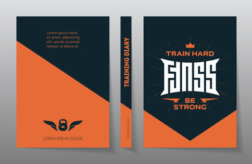 Cover of the training diary. Fitness - original lettering. A4 Brochure design template, vector. Flyers report. Magazine poster with motivational slogans.