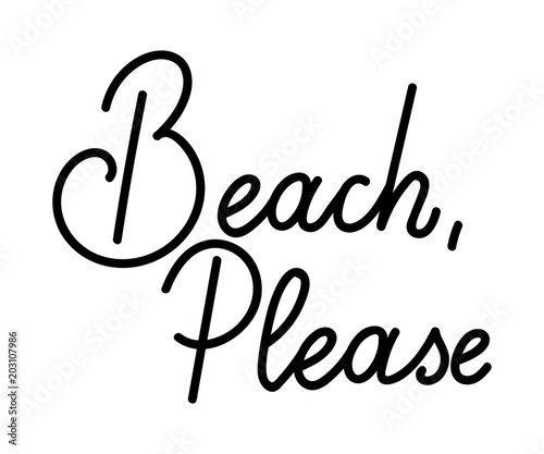 Beach Please Summer Retro Lettering Quote Hand Lettering