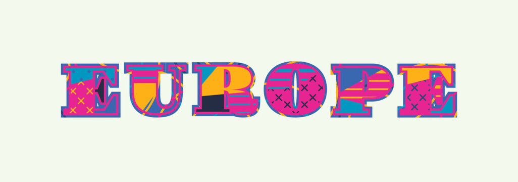 Europe Concept Word Art Illustration