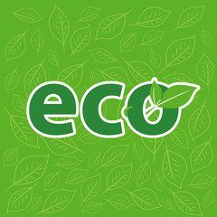 Wall Mural - label eco in green background. The sticker with the leaf on bright background. Vector illustration of symbol of ecology. 