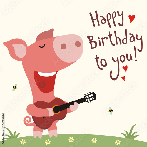 Funny Pig With Guitar Sings Song Happy Birthday To You Greeting Card Stock Vector Adobe Stock