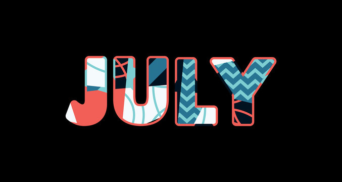 July Concept Word Art Illustration