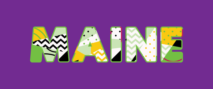 Maine Concept Word Art Illustration