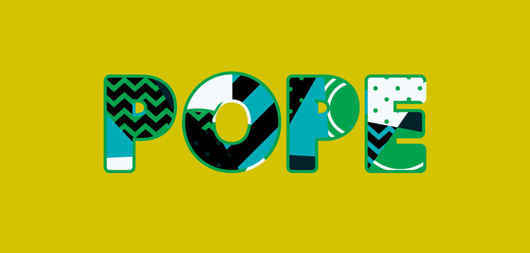 Pope Concept Word Art Illustration