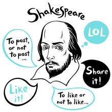 Shakespeare Portrait With Speech Bubbles And Social Media Funny Citations. Shakespeare Ink Drawn Vector Illustration With Internet, Network, Blog, Web Communication Quotes. Hand Drawn Lettering.
