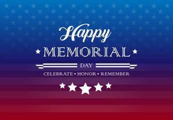 Wall Mural - Memorial Day holiday greetings background lettering - Celebrate, Honor, Remember - vector illustration
