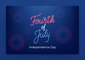 Wall Mural - Fourth of July. USA Independence Day greeting banner. Modern layout with neon lettering and fireworks