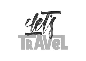 Wall Mural - typography lettering composition of let's travel on white background.
