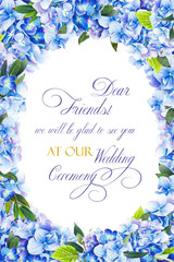 Wall Mural - Template for congratulations or invitations to the wedding in blue colors. Illustration by markers, beautiful frame of hydrangea and leaves. Imitation of watercolor drawing.
