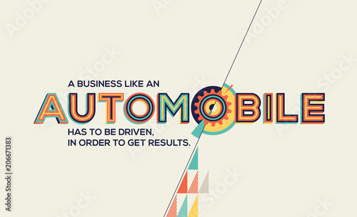Automobile Concept In Modern Typography Automobile Quote In