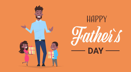 Wall Mural - happy father day family holiday african daughter and son present gifts for dad concept greeting card flat vector illustration