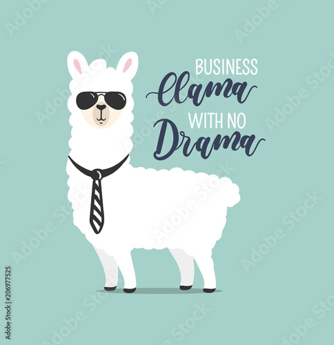 Fotomural .Business Llama with no drama cute card with handrawn alpaca. Greeting card for