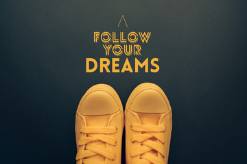 Follow your dreams motivational quote