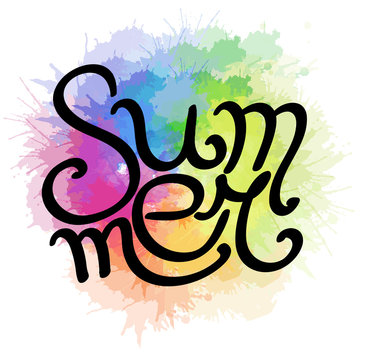 Lettering Summer written by hand with rainbow watercolor splashes. Calligraphic inscription. Vector element for banners, printing on T-shirts, postcards and your design