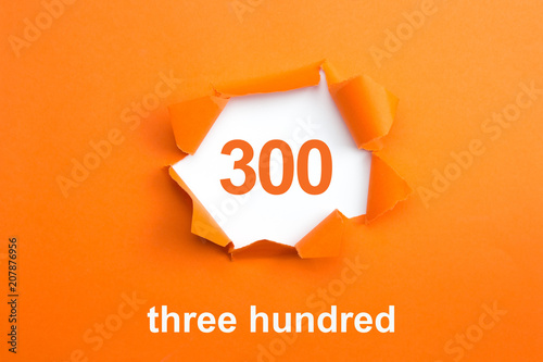 Fotografie, Obraz Number 300 - Number written text three hundred