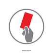 Hand showing red card icon on a white background. Abstract sign and symbol for soccer sport. Vector illustration.