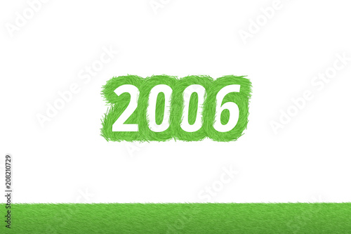 "2006" Gras Grüner Text auf weißem Hintergrund Poster