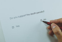 Poll Question: Do You Support The Death Penalty? Answer: No. Closeup