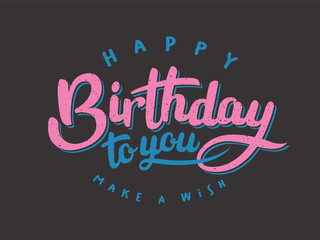 Wall Mural - Happy Birthday greeting card with lettering design