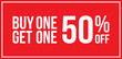 Buy One Get One 50% Off Sign Horizontal
