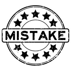 Poster - Grunge black mistake word round rubber seal stamp on white background