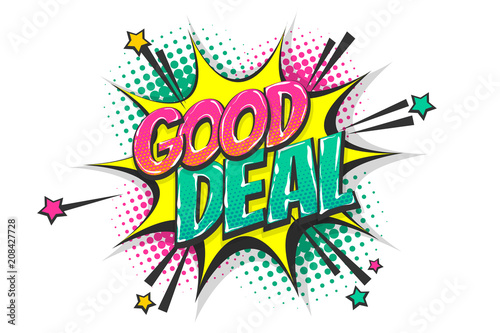 Fotografía Good deal pop art comic book text speech bubble