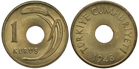 Wall Mural - Turkey Turkish coin 1 one kurush 1948, face value at left, ear of wheat bending over center hole, country name, date below,