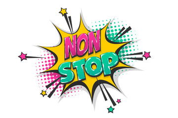 Wall Mural - non stop pop art comic book text speech bubble