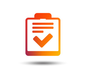 Poster - checklist sign icon. control list symbol. survey poll or questionnaire feedback form. blurred gradie