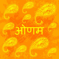 Onam. Hindu festival. Kerala in India. 4 September. Grunge background, paisley. Text in Hindi - Onam.