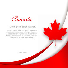 Patriotic Poster With The Theme Canada Flag Wavy Red Lines And A Maple Leaf On A White Background National Patriotic Symbol Canadian Background For The Design Of Cards Posters For Canada Day Vector