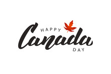 Vector Isolated Handwritten Lettering Logo For Canada Day With Realistic Red Maple Leaf. Vector Typography For Greeting Card, Decoration And Covering. Concept Of Happy Canada Day.