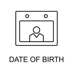 Poster - date of birth line icon. Element of human resources signs with name for mobile concept and web apps. Thin line date of birth line icon can be used for web and mobile