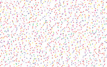 Festival Pattern With Confetti Or Donut's Glaze, Sprinkles. Colorful Background, Vector Illustration