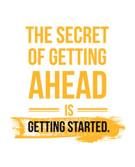 Wall Mural - The secret of getting ahead design banner