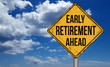 Early retirement metallic vintage sign over blue sky with clouds, 3D illustration