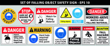 Set Of Falling Object Hazard Or Hard Hat Safety Sign. Easy To Modify
