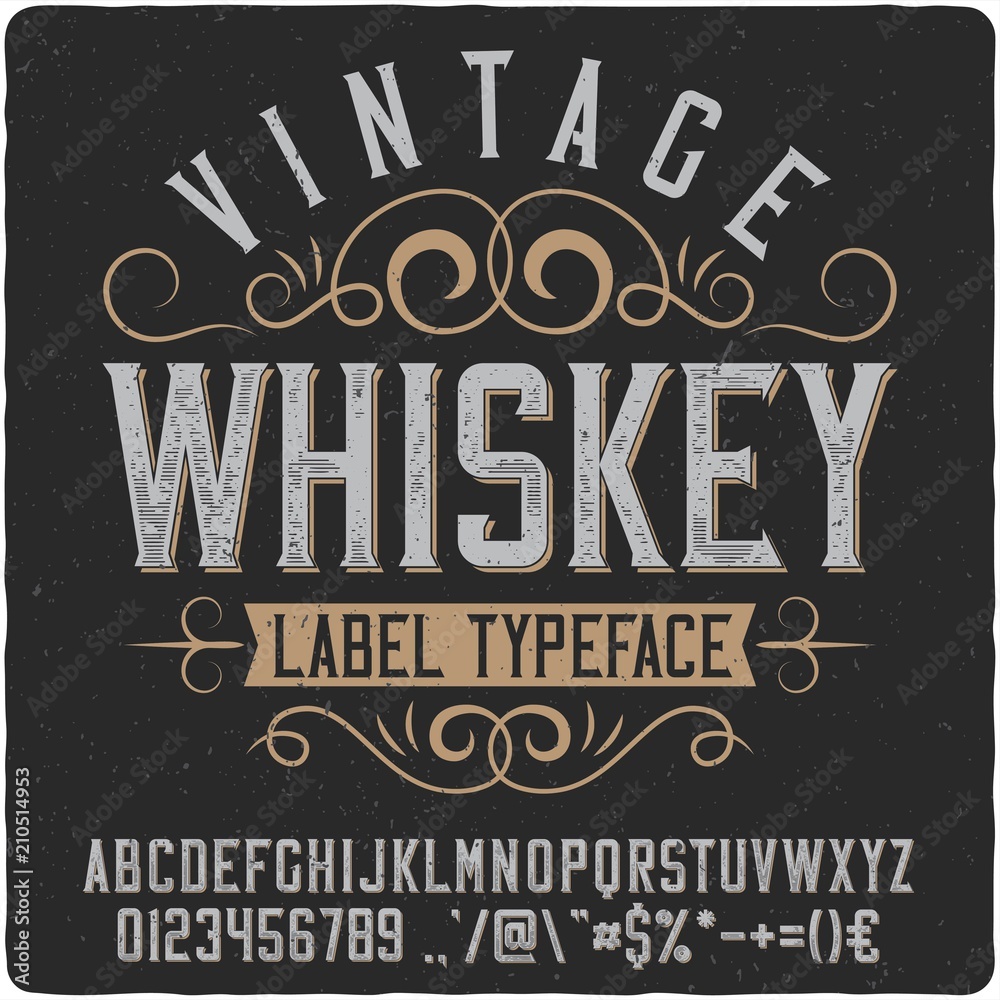 Vintage western label font named "Whiskey". Good typeface for any retro design like poster, t-shirt, label, logo etc. - obrazy, fototapety, plakaty 