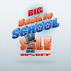 Poster - Back to school design, background with metaphorical three dimensional texts for autumn sales, commercial event; Vector illustration
