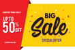 Sale Banner. Big Sale Banner Template Design. Sale and Discount. Vector Illustration.