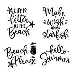 Set of hand drawn lettering quotes card .Vector hand drawn motivational and inspirational quotes. Calligraphy poster. Vacation, summer and beach concept.