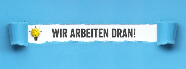 Sticker - Wir arbeiten dran!